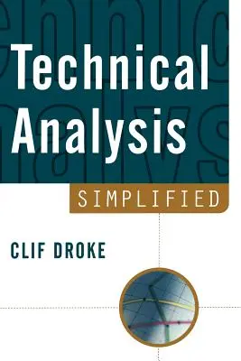Analiza tehnică simplificată - Technical Analysis Simplified