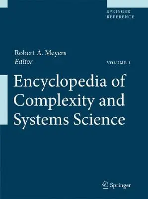 Enciclopedia complexității și a științei sistemelor - Encyclopedia of Complexity and Systems Science