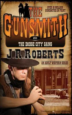 Banda din Dodge City - The Dodge City Gang