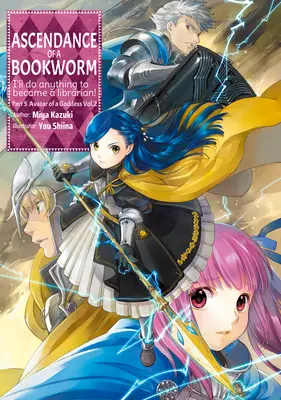 Ascendance of a Bookworm: Partea 5 Volumul 2 - Ascendance of a Bookworm: Part 5 Volume 2