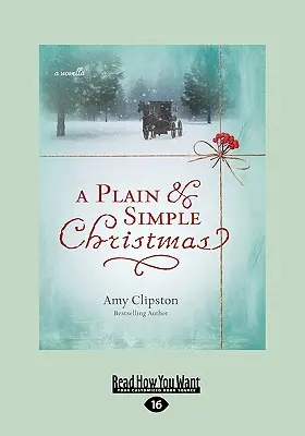 A Plain & Simple Christmas (Large Print 16pt)