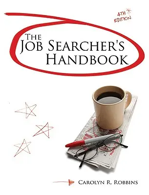 Manualul de căutare a unui loc de muncă - The Job Searcher's Handbook