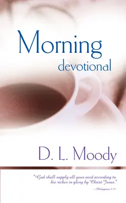 Devoțiune de dimineață - Morning Devotional