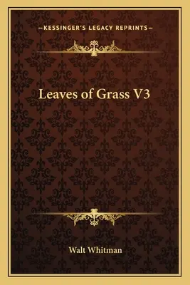 Frunze de iarbă V3 - Leaves of Grass V3