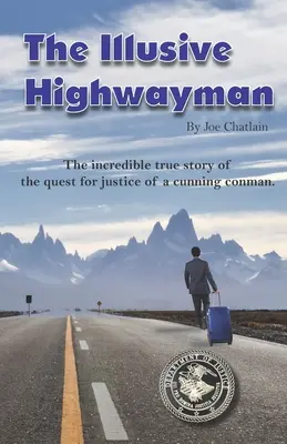 Highwaymanul iluzoriu - The Illusive Highwayman