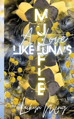 Muffle: O dragoste ca a Lunei - Muffle: A Love like Luna's