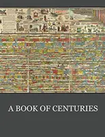 O carte a secolelor - A Book of Centuries