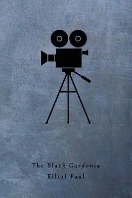 The Black Gardenia (Un mister Homer Evans) - The Black Gardenia (A Homer Evans Mystery)