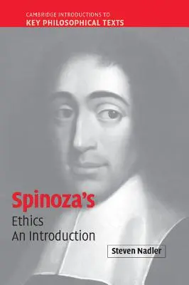 „Etica” lui Spinoza: O introducere - Spinoza's 'Ethics': An Introduction