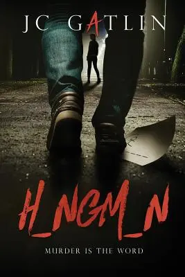 H_ngm_n: Crima este cuvântul - H_ngm_n: Murder Is the Word