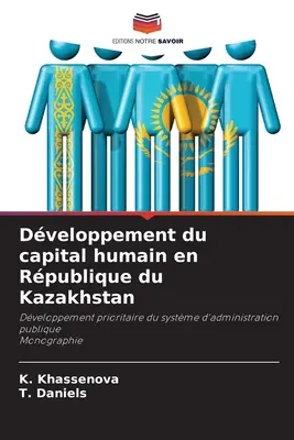Dezvoltarea capitalului uman în Republica Kazahstan - Dveloppement du capital humain en Rpublique du Kazakhstan