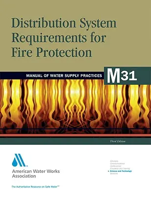 M31 Cerințe privind sistemul de distribuție pentru protecția împotriva incendiilor - M31 Distribution System Requirements for Fire Protection