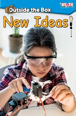 În afara cutiei: Idei noi! - Outside the Box: New Ideas!