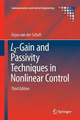 L2-Gain și tehnici de pasivitate în controlul neliniar - L2-Gain and Passivity Techniques in Nonlinear Control