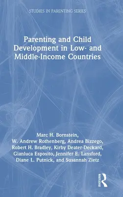 Parentingul și dezvoltarea copilului în țările cu venituri mici și medii - Parenting and Child Development in Low- and Middle-Income Countries
