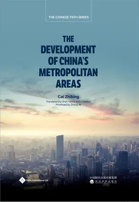 Dezvoltarea zonelor metropolitane din China - The Development of China's Metropolitan Areas