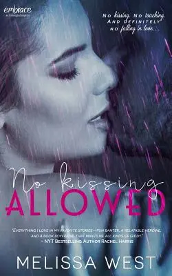 Nu sunt permise săruturile - No Kissing Allowed