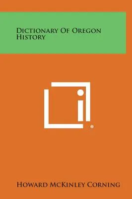 Dicționar de istorie din Oregon - Dictionary of Oregon History