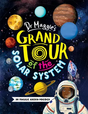 Marele tur al sistemului solar al Dr. Maggie - Dr. Maggie's Grand Tour of the Solar System