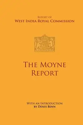 Raportul Moyne - The Moyne Report