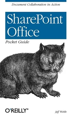 Ghid de buzunar Sharepoint Office: Colaborarea documentelor în acțiune - Sharepoint Office Pocket Guide: Document Collaboration in Action