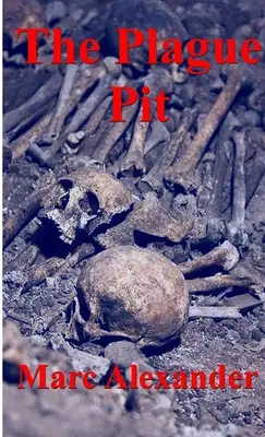 Groapa Ciumei - The Plague Pit