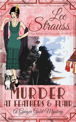 Crimă la Feathers & Flair - Murder at Feathers & Flair