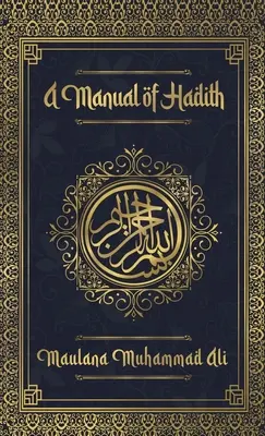 Manual de Hadith cu copertă cartonată - Manual of Hadith Hardcover