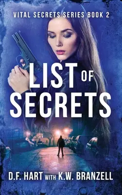 Lista de secrete: Secretele vitale, Cartea a doua - List of Secrets: Vital Secrets, Book Two