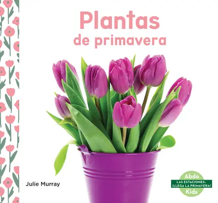 Plante de primăvară - Plantas de Primavera