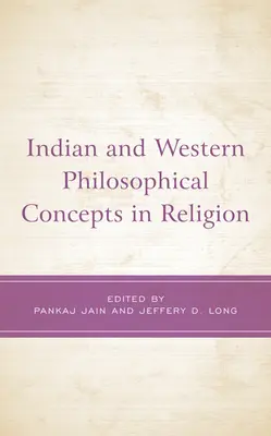 Concepte filosofice indiene și occidentale în religie - Indian and Western Philosophical Concepts in Religion