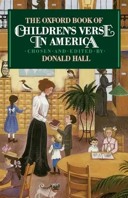 Cartea Oxford a versurilor pentru copii în America - The Oxford Book of Children's Verse in America