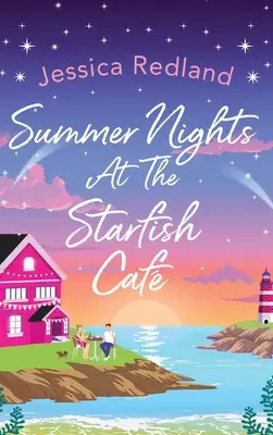 Nopți de vară la Starfish Caf - Summer Nights at The Starfish Caf