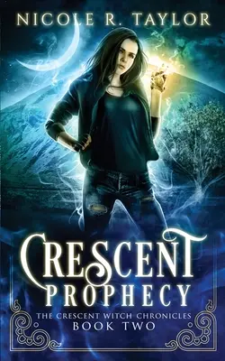 Profeția Crescent - Crescent Prophecy