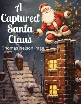 Un Moș Crăciun capturat - A Captured Santa Claus