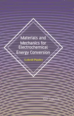 Materiale și mecanică pentru conversia electrochimică a energiei - Materials and Mechanics for Electrochemical Energy Conversion