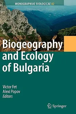 Biogeografia și ecologia Bulgariei - Biogeography and Ecology of Bulgaria