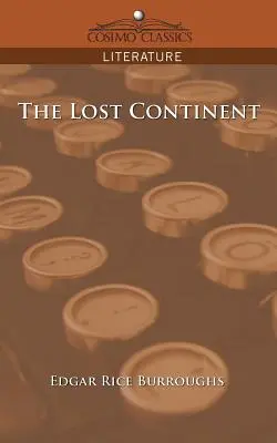 Continentul pierdut - The Lost Continent