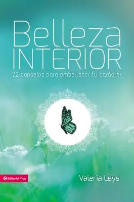 Bellețea interioară: 22 de sfaturi pentru înfrumusețarea cartierului tău - Belleza interior: 22 consejos para embellecer tu carcter