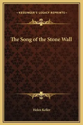 The Song of the Stone Wall (Cântecul zidului de piatră) - The Song of the Stone Wall