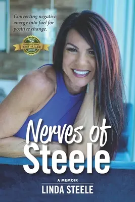 Nervii lui Steele: A Memoir - Nerves of Steele: A Memoir