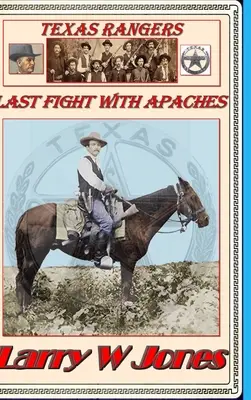 Texas Rangers - Ultima luptă cu apașii - Texas Rangers - Last Fight With Apaches
