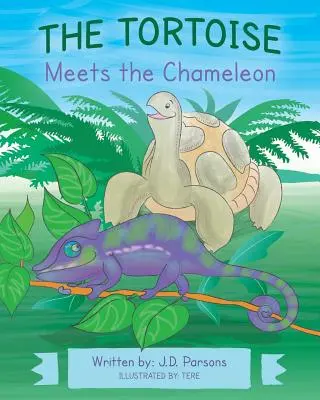 Țestoasa se întâlnește cu cameleonul - The Tortoise Meets the Chameleon