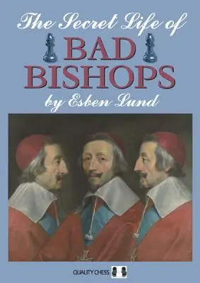 Viața secretă a episcopilor răi - The Secret Life of Bad Bishops