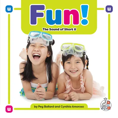 Fun!: Sunetul lui U scurt - Fun!: The Sound of Short U