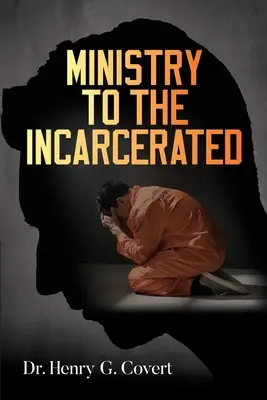 Parohia pentru persoanele încarcerate - Ministry to the Incarcerated