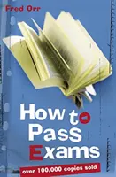 Cum să treci examenele - How to Pass Exams