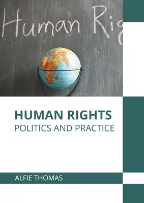 Drepturile omului: Politică și practică - Human Rights: Politics and Practice
