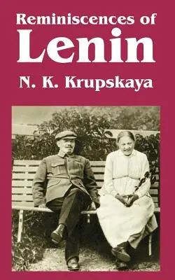 Amintirile lui Lenin - Reminiscences of Lenin