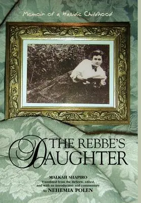Fiica Rabinului (The Rebbe's Daughter) - The Rebbe's Daughter